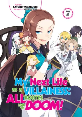 Următoarea mea viață de răufăcătoare: Toate rutele duc la osândă! Volumul 7 - My Next Life as a Villainess: All Routes Lead to Doom! Volume 7