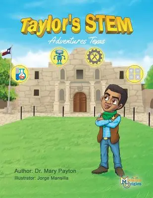 Aventurile STEM ale lui Taylor: Texas - Taylor's STEM Adventures: Texas