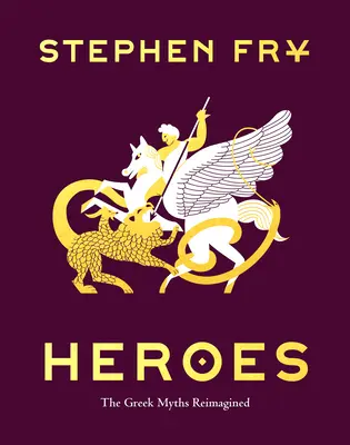 Eroi: miturile grecești reimaginate (Heroes: The Greek Myths Reimagined) - Heroes: The Greek Myths Reimagined