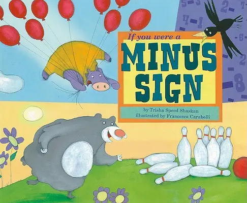 Dacă ai fi un semn minus - If You Were a Minus Sign
