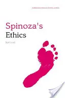 Etica lui Spinoza - Un ghid filosofic Edinburgh - Spinoza's Ethics - An Edinburgh Philosophical Guide