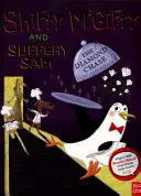 Shifty McGifty și Slippery Sam: Urmărirea diamantelor - Shifty McGifty and Slippery Sam: The Diamond Chase