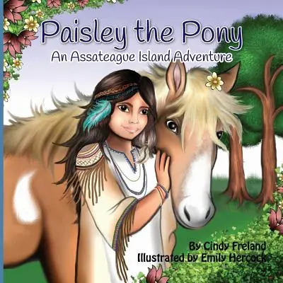 Poneiul Paisley: O aventură pe insula Assateague - Paisley the Pony: An Assateague Island Adventure