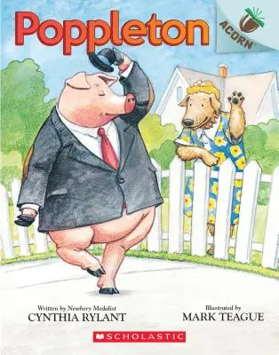 Poppleton: O carte cu ghinde (Poppleton #1), 1 - Poppleton: An Acorn Book (Poppleton #1), 1