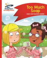 Reading Planet - Prea mult săpun! - Roșu B: Comet Street Kids - Reading Planet - Too Much Soap! - Red B: Comet Street Kids
