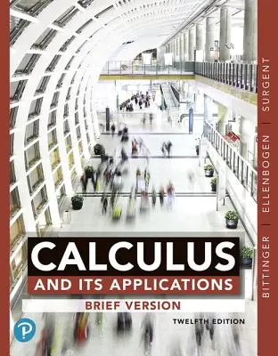 Calculul și aplicațiile sale: Versiune scurtă - Calculus and Its Applications: Brief Version