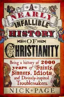 O istorie aproape infailibilă a creștinismului - A Nearly Infallible History of Christianity