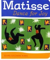 Dansul Matisse pentru bucurie - Matisse Dance for Joy
