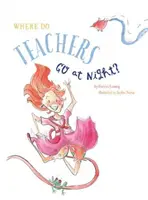 Unde se duc profesorii noaptea? - Where Do Teachers Go at Night?