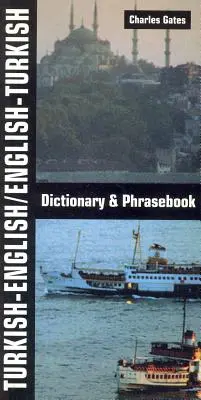 Dicționar și frazear turc-englez/englez-turc - Turkish-English/English-Turkish Dictionary and Phrasebook