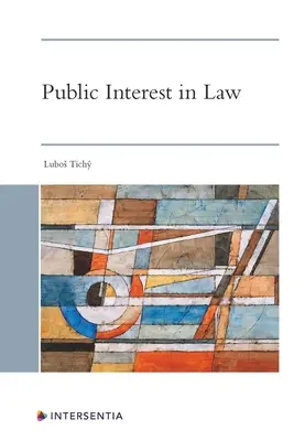 Interesul public în drept - Public Interest in Law