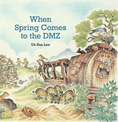 Când primăvara vine la DMZ - When Spring Comes to the DMZ