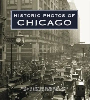 Fotografii istorice din Chicago - Historic Photos of Chicago