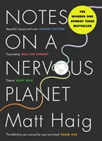 Note pe o planetă nervoasă - Notes on a Nervous Planet