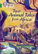 Două povești cu animale din Africa: Banda 15/Emerald - Two Animal Tales from Africa: Band 15/Emerald
