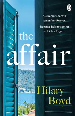 Affair - Evadează la Lacul Como în cea mai emoționantă lectură de vacanță din această vară - Affair - Escape to Lake Como in this summer's most emotionally gripping holiday read