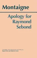 Apologie pentru Raymond Sebond - Apology for Raymond Sebond