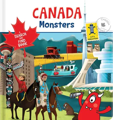 Monștrii din Canada: O carte de căutat și găsit - Canada Monsters: A Search and Find Book