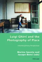 Luigi Ghirri și fotografia locului: Perspective interdisciplinare - Luigi Ghirri and the Photography of Place: Interdisciplinary Perspectives