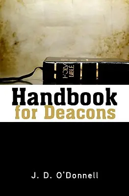 Manual pentru diaconi - Handbook for Deacons