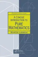 O introducere concisă în matematica pură - A Concise Introduction to Pure Mathematics