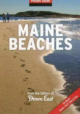 Plajele din Maine: Ghid de buzunar - Maine Beaches: Pocket Guide