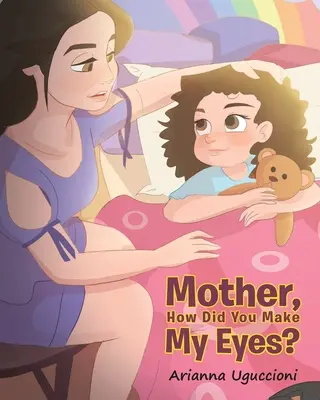 Mamă, cum mi-ai făcut ochii? - Mother, How Did You Make My Eyes?