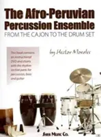 Ansamblul de percuție afro-peruvian - Afro-Peruvian Percussion Ensemble