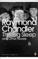 Marele somn și alte romane - Big Sleep and Other Novels