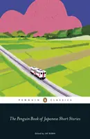 The Penguin Book of Japanese Short Stories (Cartea Penguin de povestiri japoneze) - The Penguin Book of Japanese Short Stories