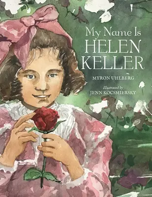 Numele meu este Helen Keller - My Name Is Helen Keller