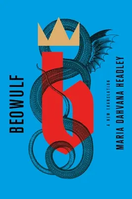 Beowulf: O nouă traducere - Beowulf: A New Translation