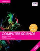 GCSE Computer Science for Aqa Student Book cu Cambridge Elevate Enhanced Edition (2 ani) - GCSE Computer Science for Aqa Student Book with Cambridge Elevate Enhanced Edition (2 Years)