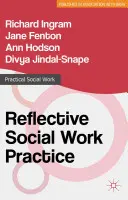 Practica reflectivă în asistența socială - Reflective Social Work Practice