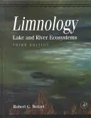 Limnologie: Ecosisteme lacustre și fluviale - Limnology: Lake and River Ecosystems