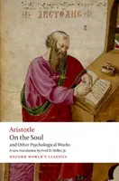 Despre suflet: și alte lucrări psihologice - On the Soul: And Other Psychological Works
