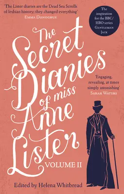 Jurnalele secrete ale domnișoarei Anne Lister - Vol.2 - The Secret Diaries of Miss Anne Lister - Vol.2