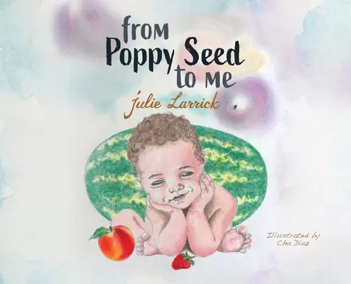 De la Poppy Seed la mine - From Poppy Seed to Me