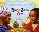 Supa de sâmbătă a bunicii în yoruba și engleză - Grandma's Saturday Soup in Yoruba and English
