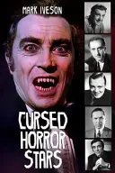 Vedete de groază blestemate - Cursed Horror Stars
