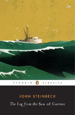Jurnal din Marea Cortez - The Log from the Sea of Cortez