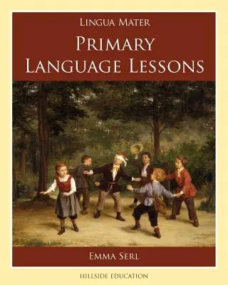 Lecții de limbă primară - Primary Language Lessons