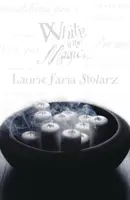 Albul este pentru magie - White Is for Magic
