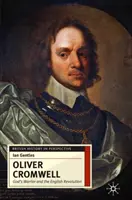 Oliver Cromwell: Războinicul lui Dumnezeu și revoluția engleză - Oliver Cromwell: God's Warrior and the English Revolution