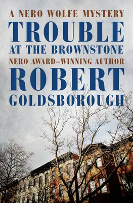 Probleme la Brownstone - Trouble at the Brownstone