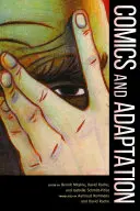 Banda desenată și adaptarea - Comics and Adaptation