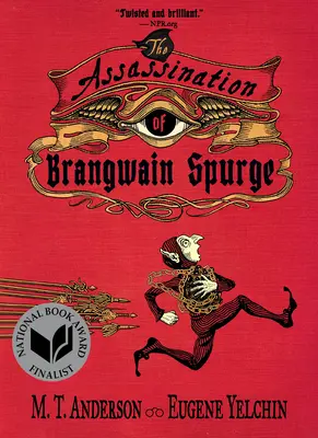 Asasinarea lui Brangwain Spurge - The Assassination of Brangwain Spurge