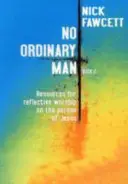 Nici un om obișnuit Cartea 2 - No Ordinary Man Book 2