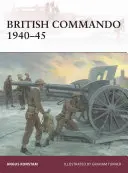 Comandoul britanic 1940-1945 - British Commando 1940-45