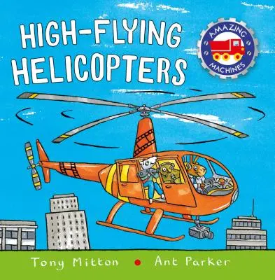 Elicoptere de mare zbor - High-Flying Helicopters